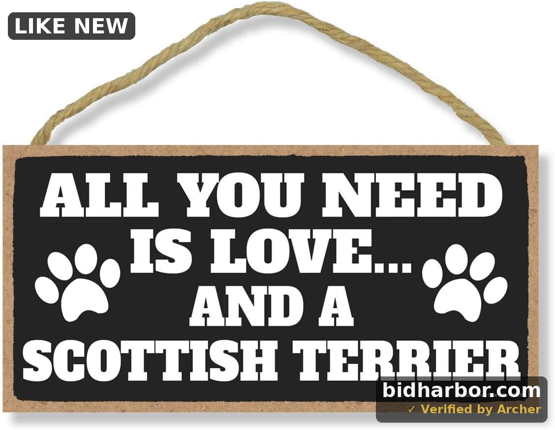 All You Need is Love and a Scottish Terrier, Funny Dog Decorative Signs, Pet Lovers Wall Hanging Home Decor, 5 Inch by 10 Inch, 76430
